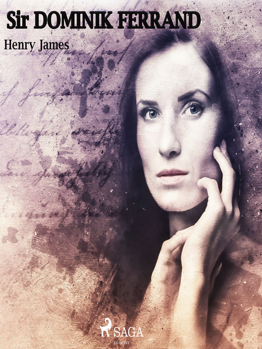Title details for Sir Dominic Ferránd by Henry James - Wait list